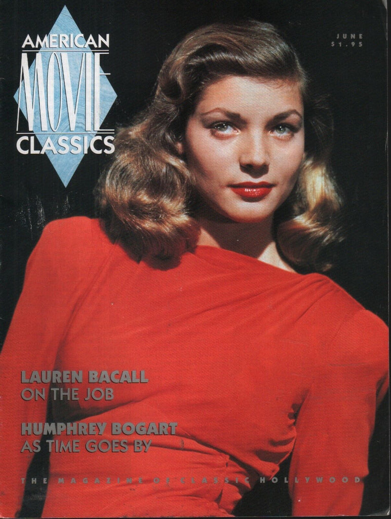 American Movie Classics June 1990 Lauren Bacall Humphrey Bogart 100818ame