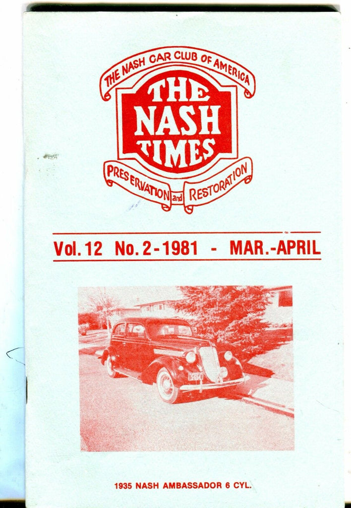 The Nash Times Mar./Apr. 1981 1935 Ambassador EX 032017nonjhe
