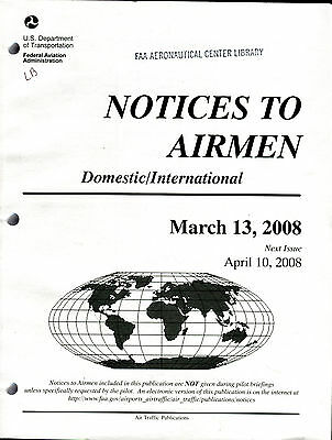 US Department of Transportation Notices To Airmen March 13 2008 EX FAA 031016jhe