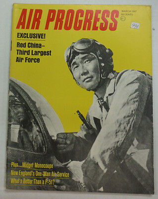 Air Progress Magazine Red Chine Third Largest Air Force March 1967 FAL 060115R