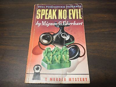 Speak No Evil Mignon G. Eberhart Dell Murder Mystery Book 1941 100915ame