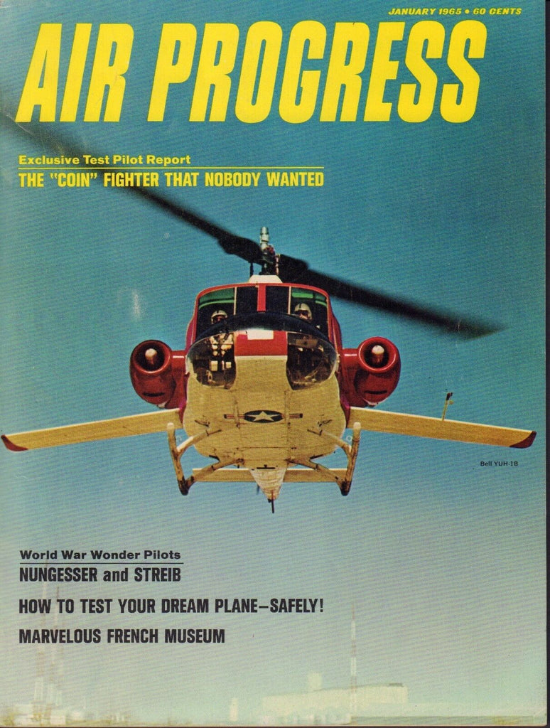 Air Progress Magazine January 1965 Bell YUH-1B 072917nonjhe