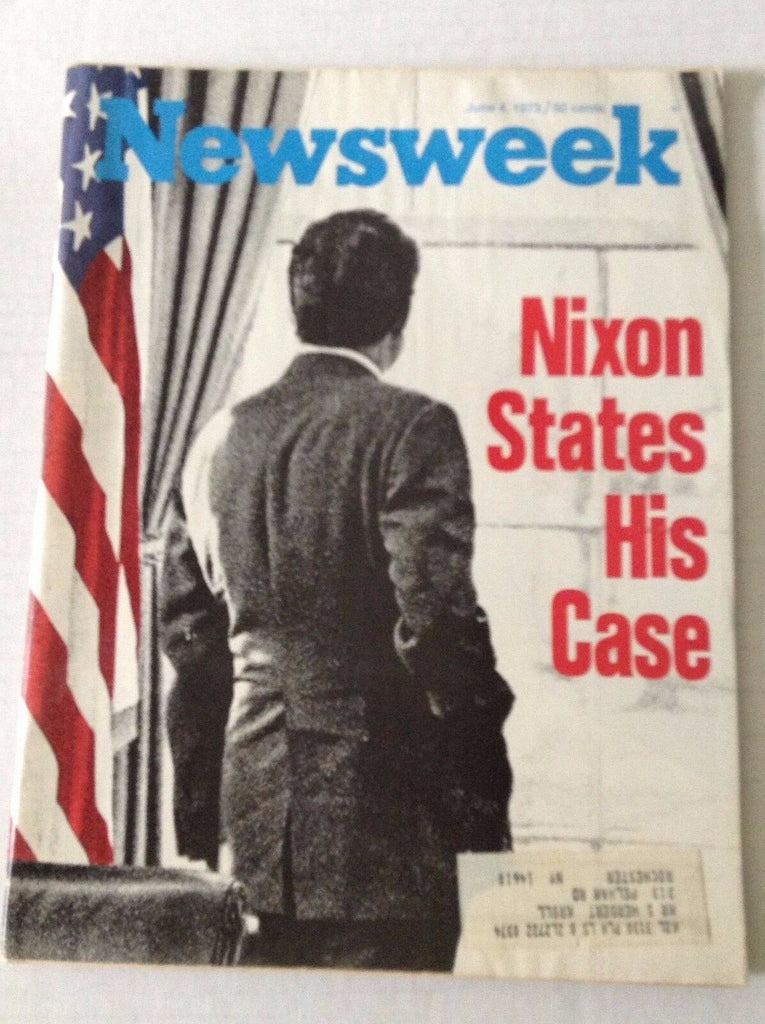 Newsweek Magazine Richard Nixon States His Case June 4, 1973 101216R