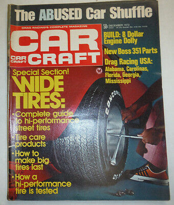 Car Craft Magazine Wide Tires & Engine Dollys December 1972 NO ML 022715r