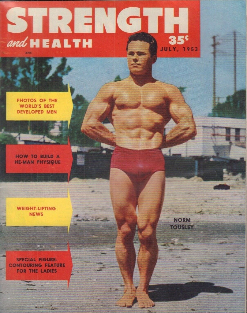 Strength & Health Magazine Norm Tousley July 1953 013018nonr