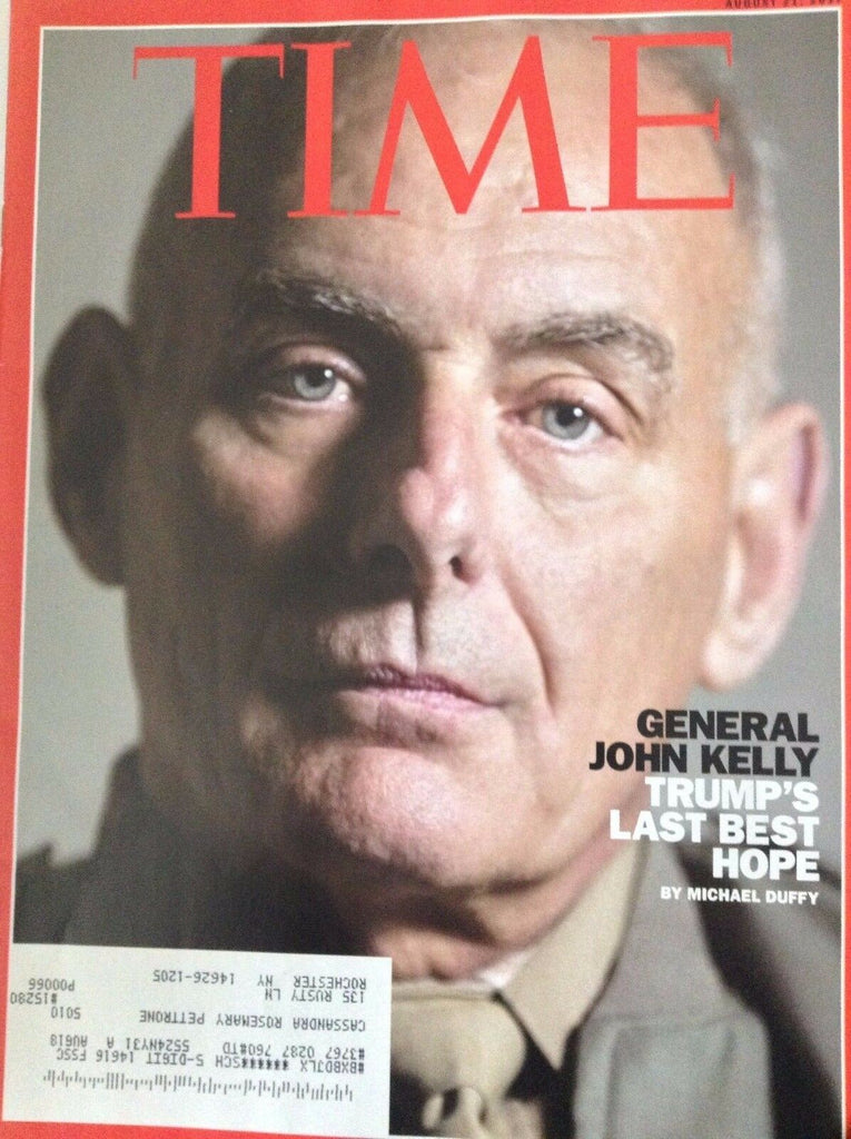 Time Magazine General John Kelly Trump's Best Hope August 21, 2017 082417nonrh
