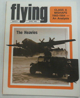Flying Safety Magazine The Heavies Class A Mishaps April 1985 FAL 060115R