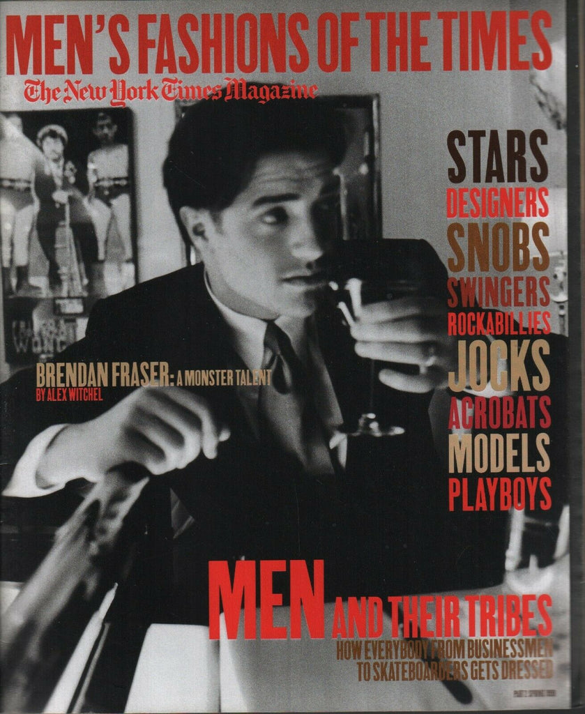 New York Times Magazine Men's Fashions Spring 1999 pt 2 Brendan Fraser 031620AME