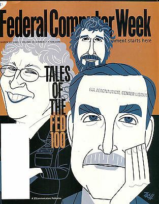Federal Computer Week Magazine March 21 2005 Tales Of The Fed EX FAA 031416jhe