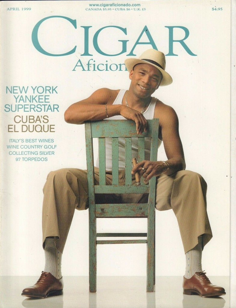 Cigar Aficionado Magazine April 1999 Orlando Hernández 102916DBE