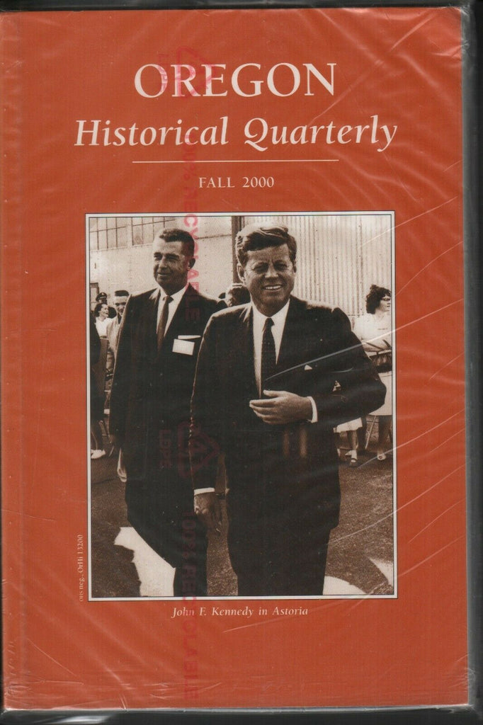 Oregon Historical Quarterly Fall 2000 John F Kennedy 061719AME