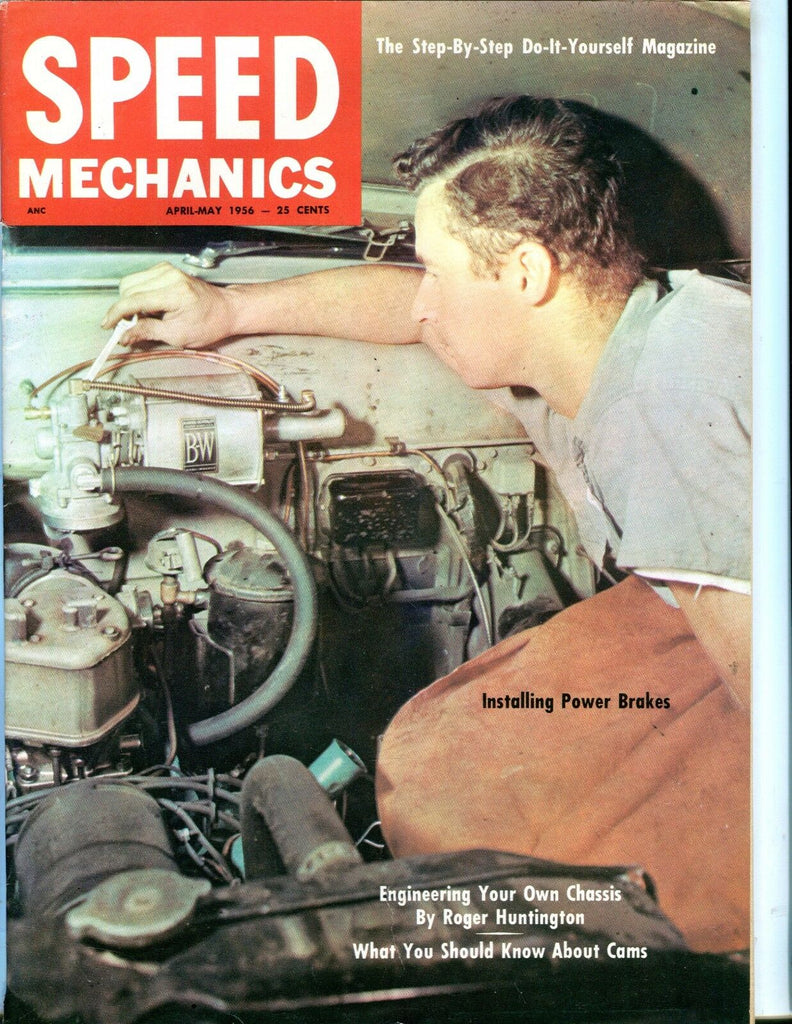 Speed Mechanics Magazine April/May 1956 Roger Huntington EX No ML 052117nonjhe