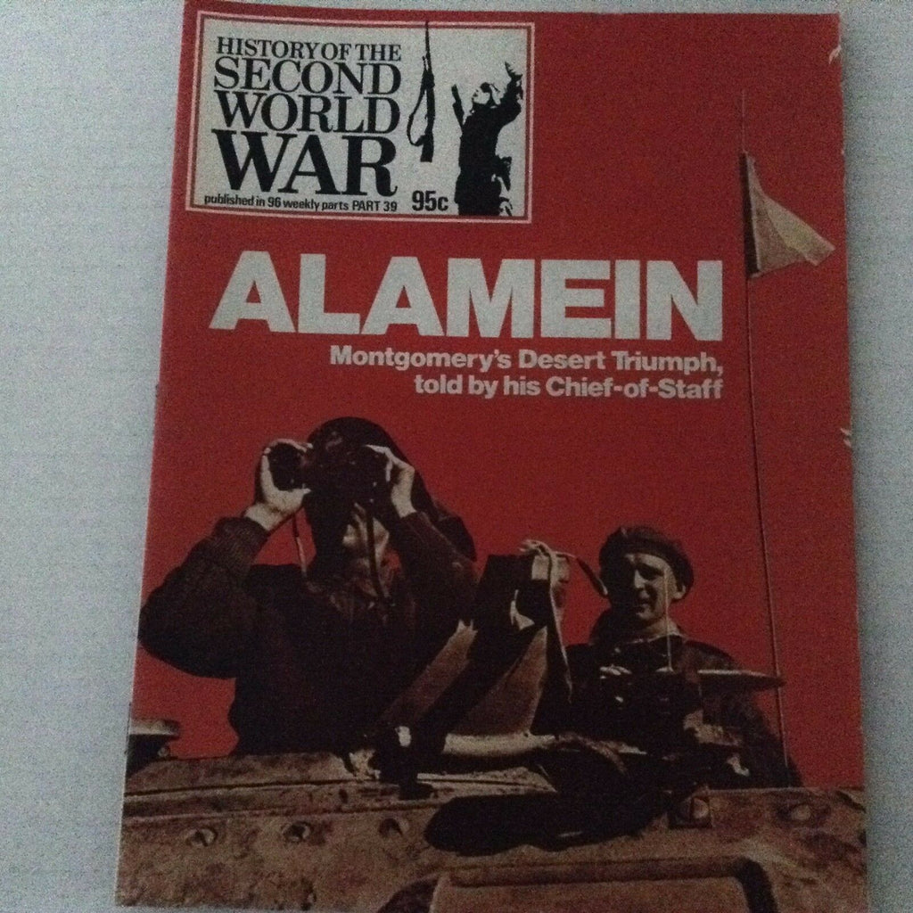 Second World War Magazine Alamein Montgomery's Desert Part 39 070517nonrh