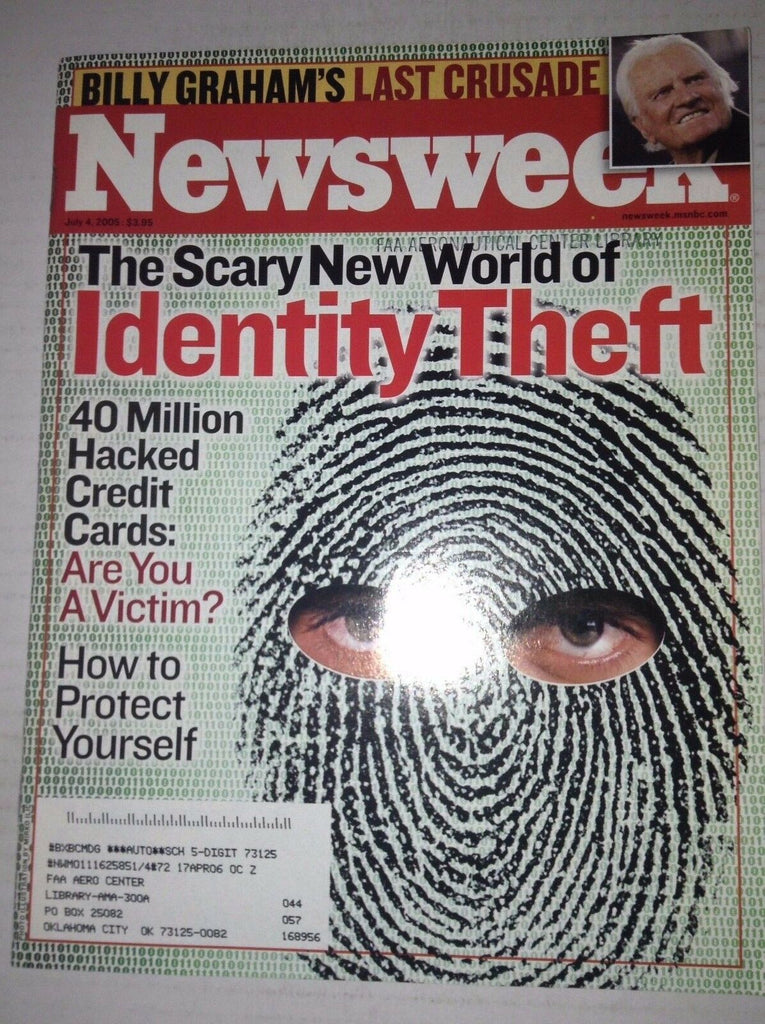 Newsweek Magazine World Of Identity Theft July 4, 2005 FAL 042717nonrh