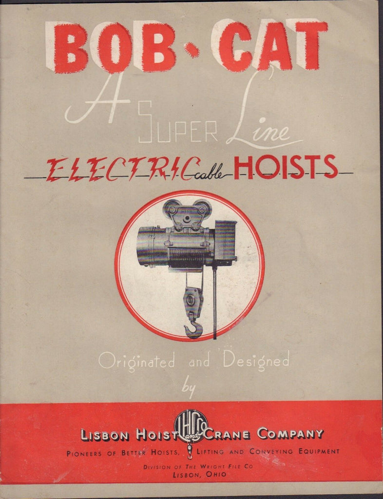 Bob-Cat A Super Line Electric Cable Hoists Advertisement Catalog 010417DBE2