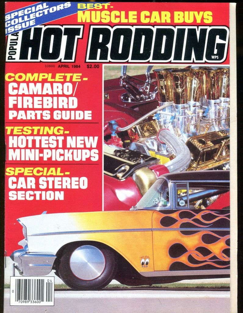 Popular Hot Rodding Magazine April 1984 Camaro EX No ML 031017nonjhe