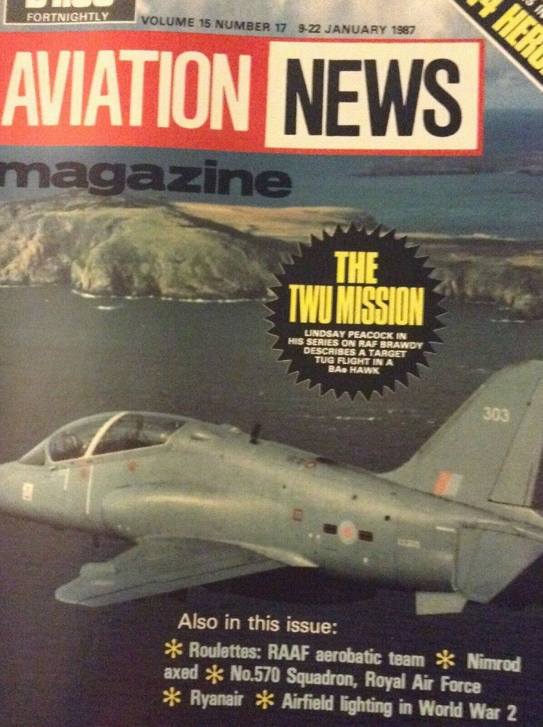 Aviation News Magazine The Twu Mission January 9-22, 1987 021119nonrh