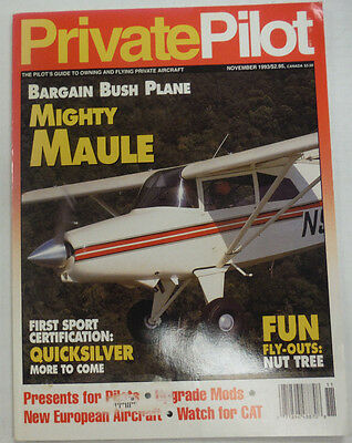 Private Pilot Magazine Mighty Maule Quick Silver November 1993 FAL 060515R2