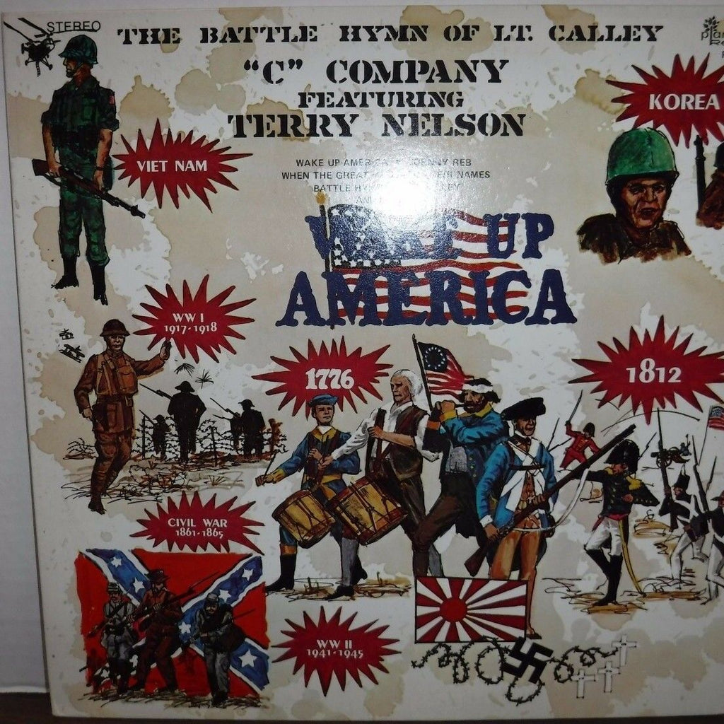 The Battle Hymn of Lt. Calley "C" Company featuring Terry Nelson 33RPM 110516LLE