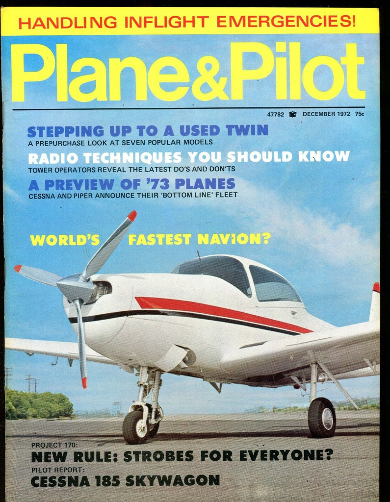 Plane & Pilot Magazine December 1972 Fastest Navion? EX No ML 112916jhe