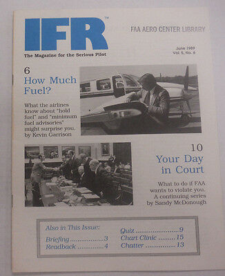 IFR Pilot Magazine How Much Fuel & In Court June 1989 FAL 061815R