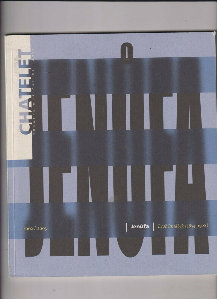Chatelet French Theatre Magazine Leos Janacek Jenufa 2002/2003 102519nonr
