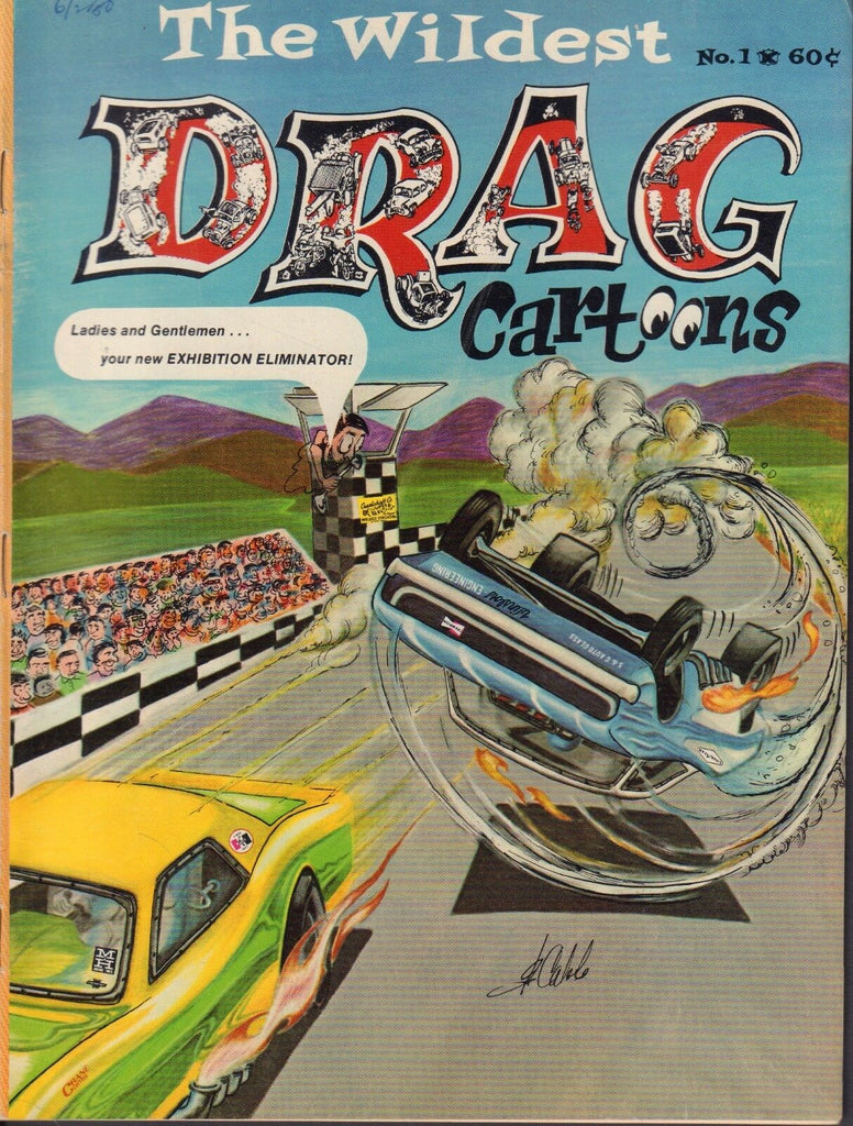 The Wildest Drag cartoons No.1 Special Issue Glenn Cable Car Funnies 041918DBE