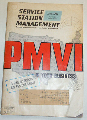 PMVI Service Station Magazine Is Your Business June 1967 120614R