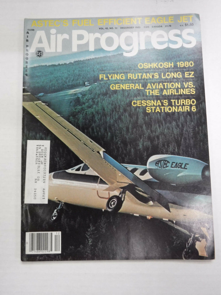 Air Progress Airplanes Magazine Oshkosh & Rutan December 1980 121416R