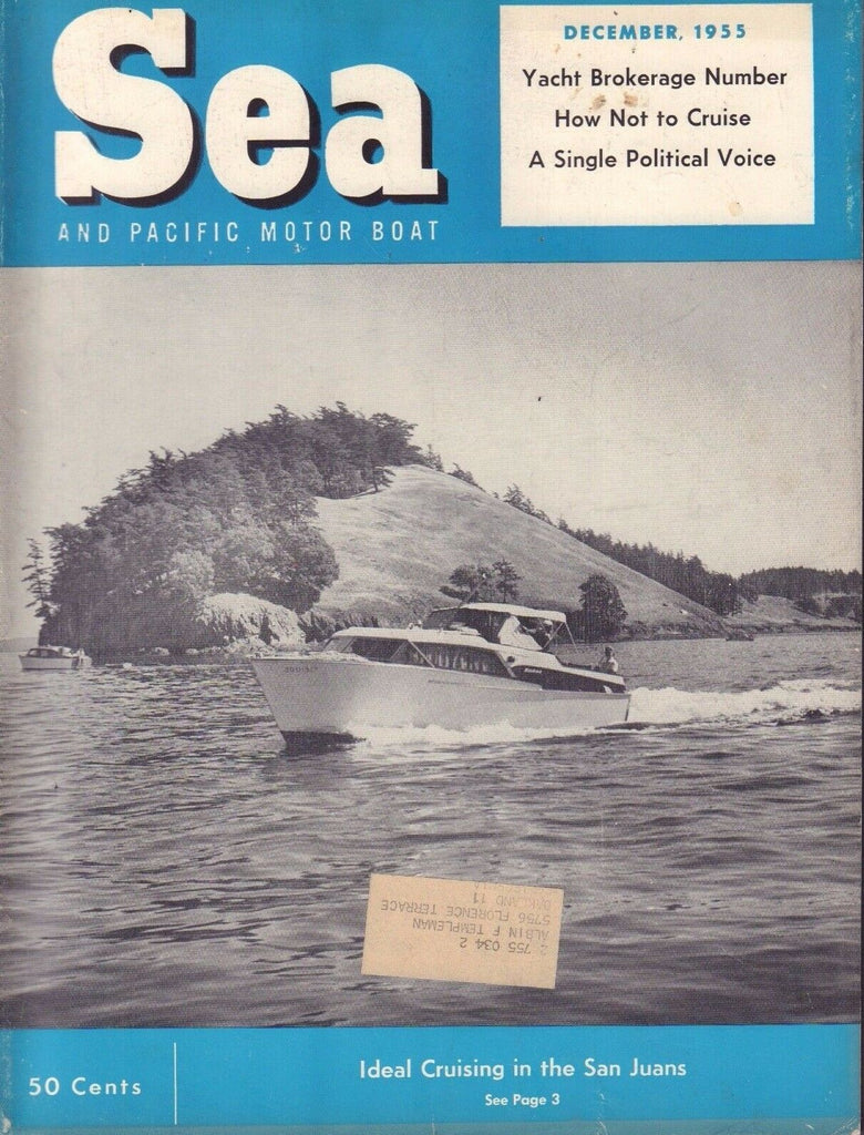 Sea And Pacific Motor Boat December 1955 Ideal Cruising w/ML 042817nonDBE