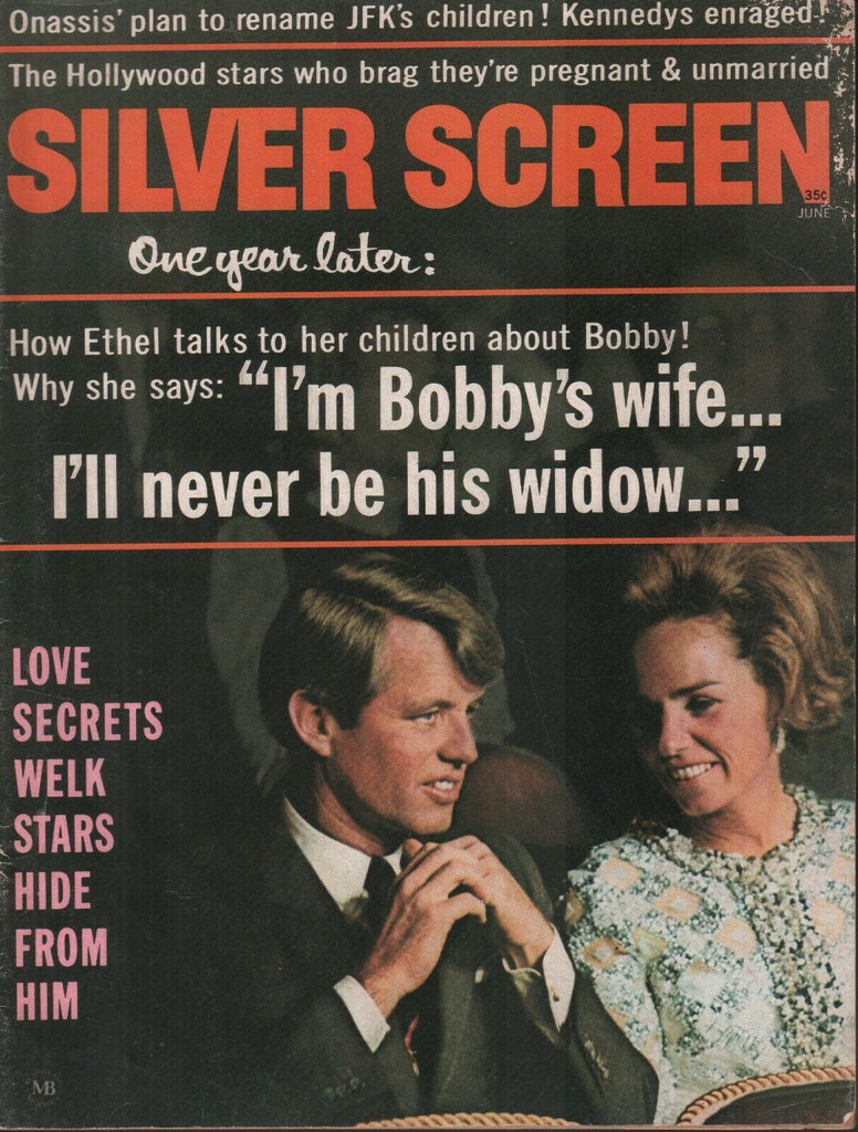 Silver Screen June 1969 Bobby Ethel Kennedy Jackie Kennedy Onassis 072219AME