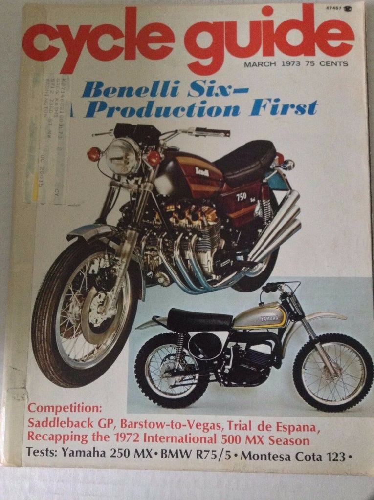 Cycle Guide Magazine Benelli Six A Production First MArch 1973 082417nonrh