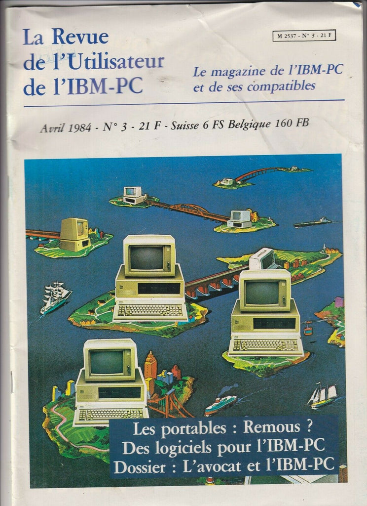 La Revue De L'Utilisateur De I'IBM-PC French Magazine Avril 1984 121019nonr