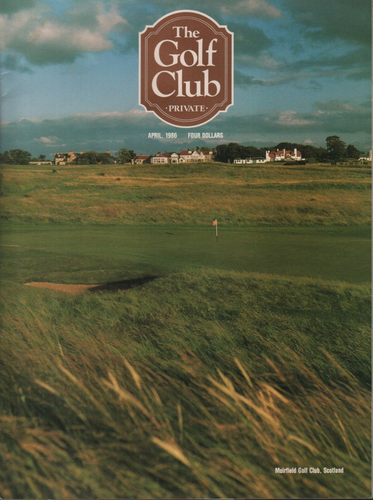 The Golf Club April 1986 Roy Pace Muirfield Golf Club 090318DBE2