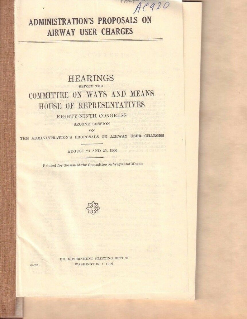 Proposals on Airway User Charges Aug. 1966 FAA Library 090717FAA