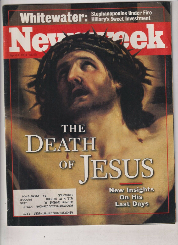 Newsweek Mag The Death Of Jesus April 4 ,1994 021720nonr