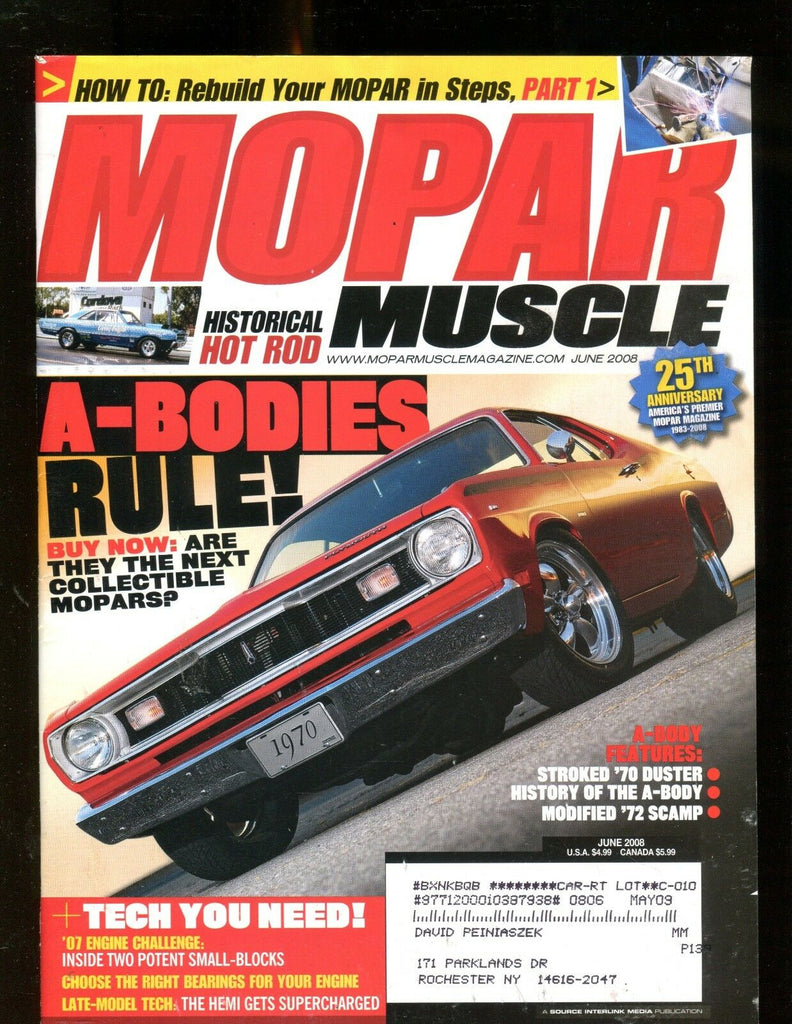 Mopar Muscle Magazine June 2008 A-Bodies Rule EX w/ML 011717jhe