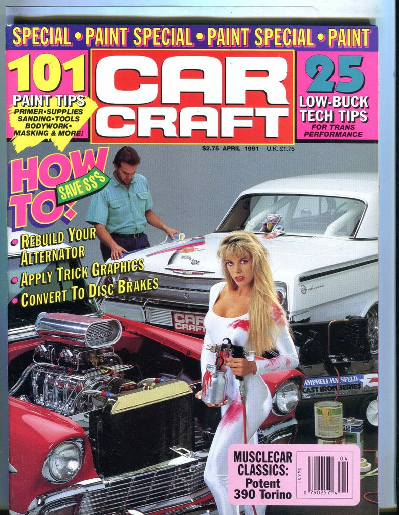 Car Craft Magazine April 1991 390 Torino EX No ML 050317nonjhe