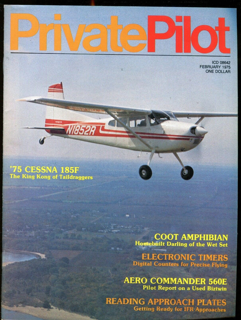Private Pilot Magazine February 1975 Cessna 185F EX w/ML 121916jhe