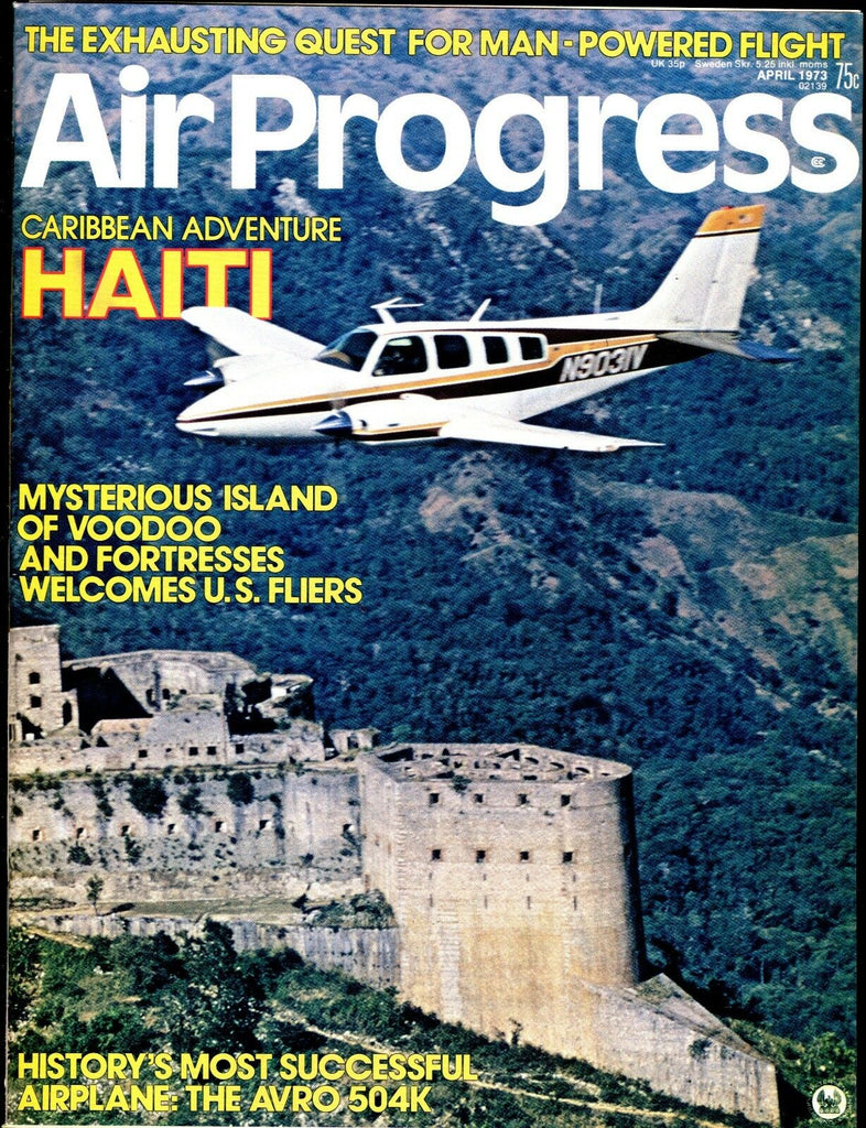 Air Progress Magazine April 1973 Carribean Adventure Haiti EX No ML 120216jhe