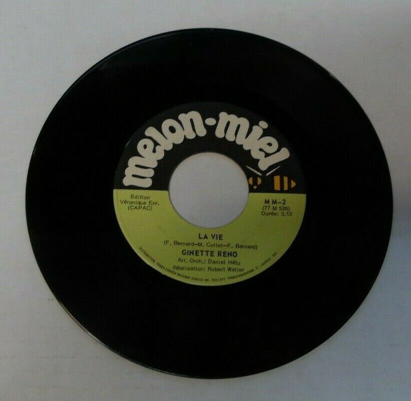 Ginette Reno La Vie & Ce Que J'Al De Plus Beau 45 rpm 022920LLE45