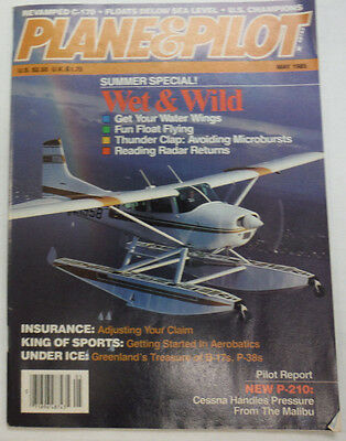 Plane & Pilot Magazine Wet & Wild Special May 1985 052015R