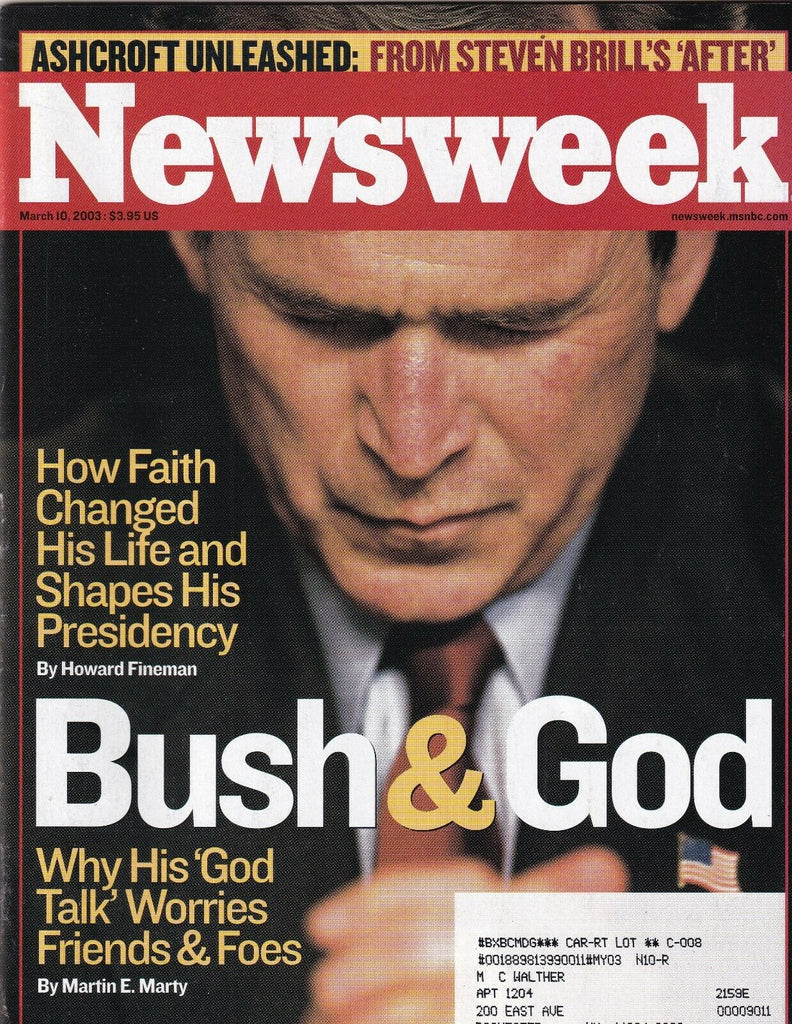 Newsweek Mag George W. Bush & God March 10, 2003 102219nonr