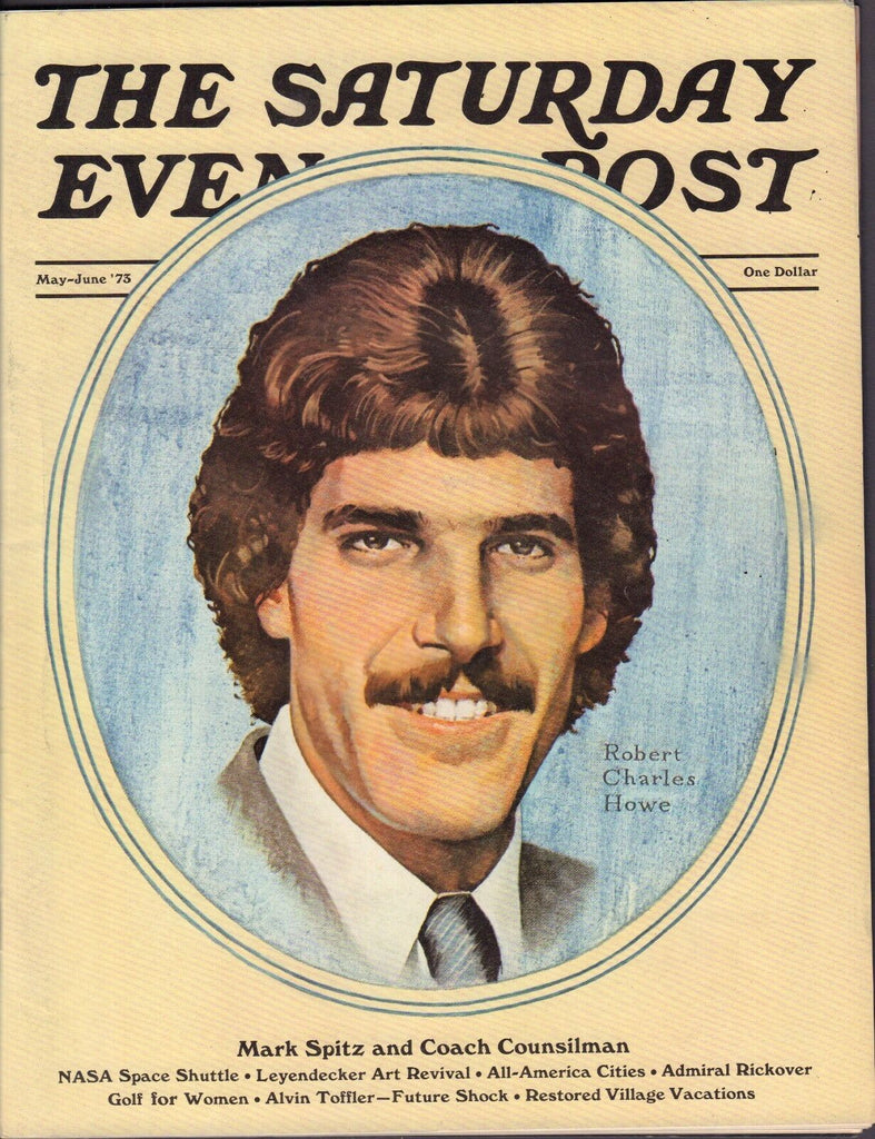 The Saturday Evening Post May-June 1973 Robert Charles Howe 082416DBE