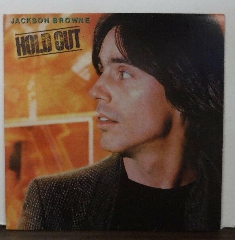 Jackson Browne Hold Out vinyl SE-511 080518LLE
