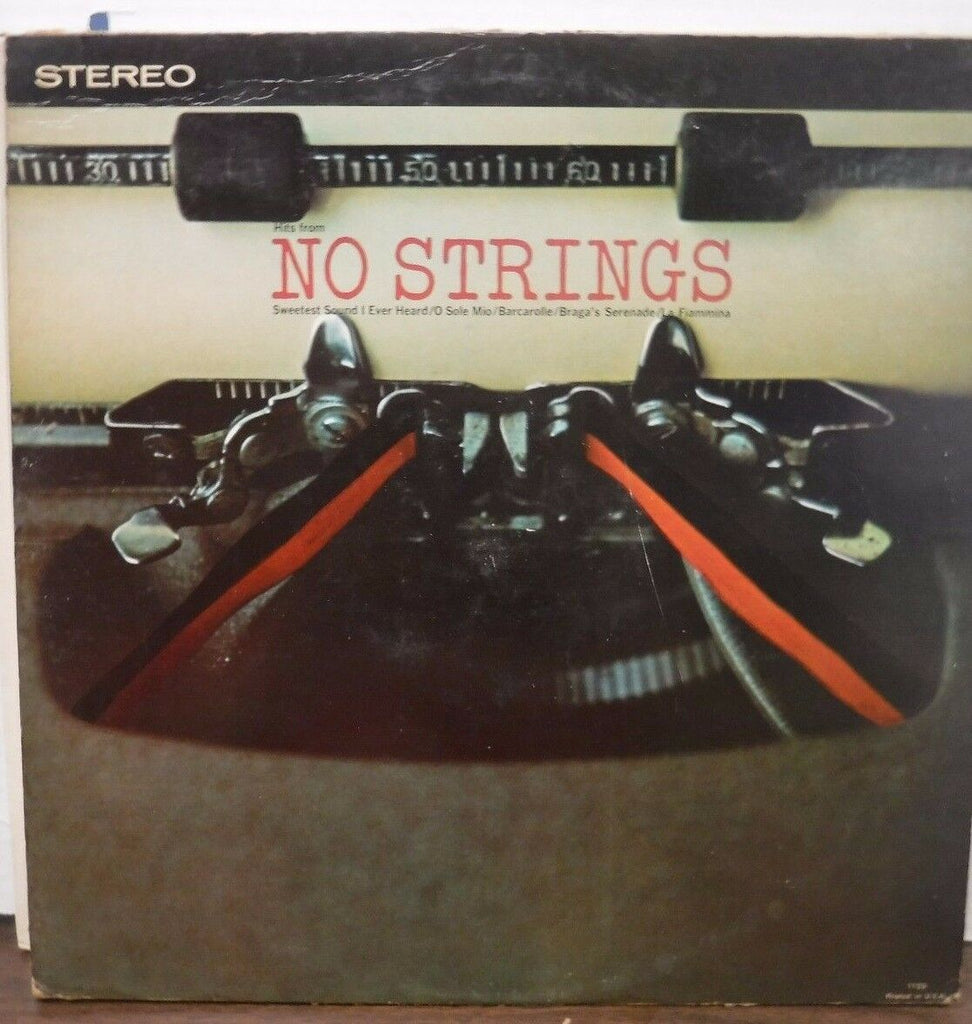 Hits from No Strings O SOle Mio/Barcarolle and more 33RPM PST-711 012217LLE