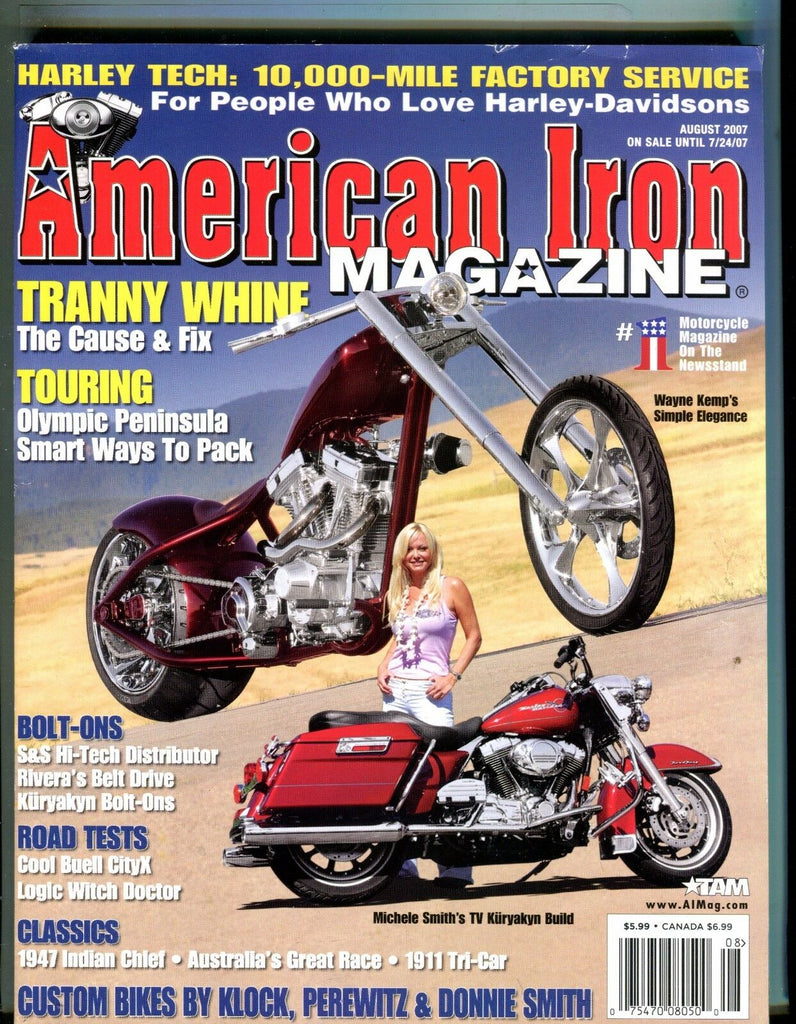 American Iron Magazine August 2007 Wayne Kemp EX No ML 042817nonjhe