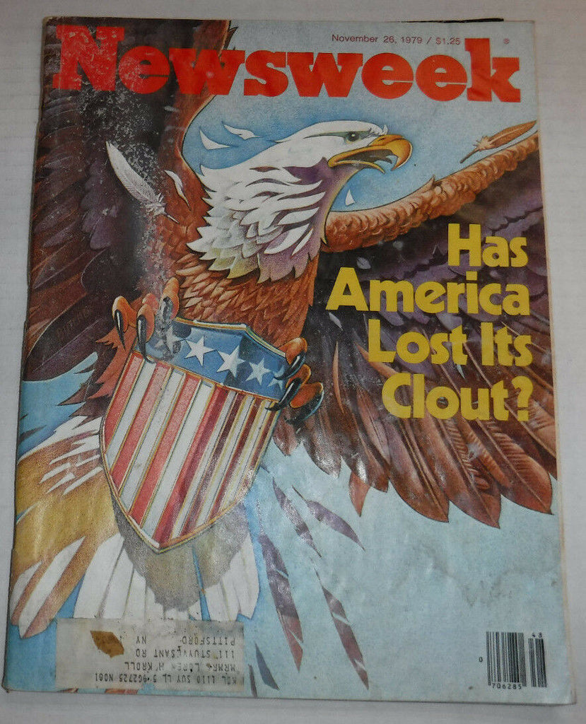 Newsweek Magazine Has America Lost Its Cliut November 26, 1979 101016R2