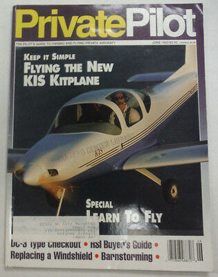 Private Pilot Magazine Flying The New Kis Kitplane June 1992 FAL 060815R