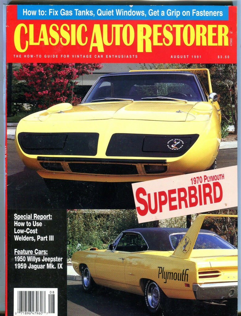 Classic Auto Restorer Magazine August 1991 1970 Superbird EX 042717nonjhe